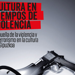 Varios Autores: Cultura en tiempos de violencia