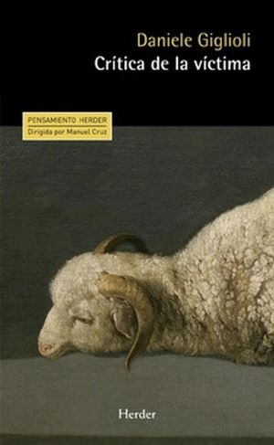 Daniele Giglioli: Crítica de la víctima