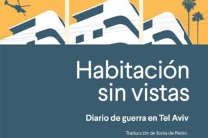 Dror Mishani: Habitación sin vistas