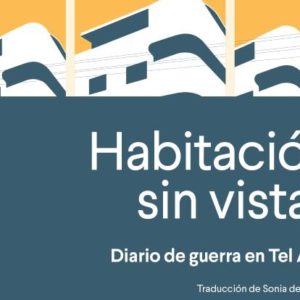 Dror Mishani: Habitación sin vistas