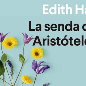 Edith Hall: La senda de Aristóteles