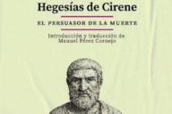 Hegesias de Cirene: El persuasor de la muerte