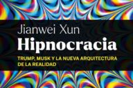 Jianwei Xun: Hipnocracia