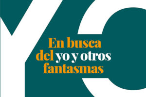 Jesús Zamora Bonilla: En busca del yo