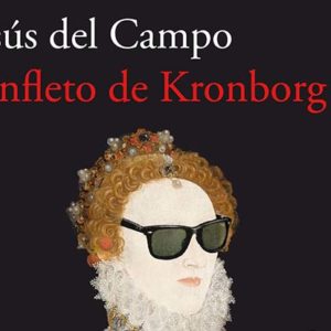 Jesús del Campo: Panfleto de Kronborg