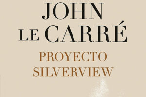 John le Carré: Proyecto Silverview
