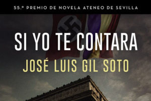 José Luís Gil Soto: Si yo te contara