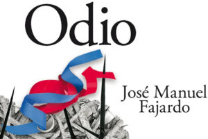José Manuel Fajardo: Odio
