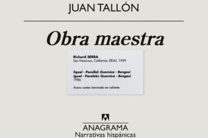 Juan Tallón: Obra Maestra