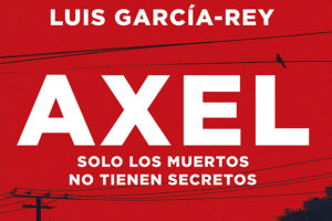 Luís García-Rey: Axel