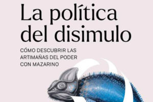 María Blanco: La política del disimulo