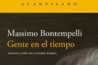 Massimo Bontempelli: Gente en el tiempo