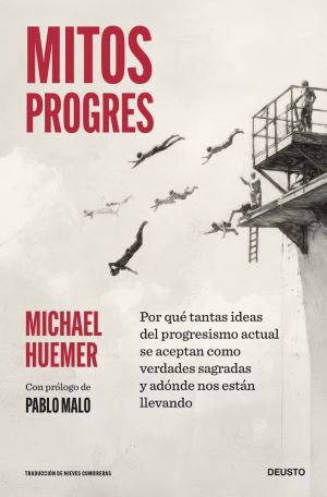 Michael Huemer: Mitos progres
