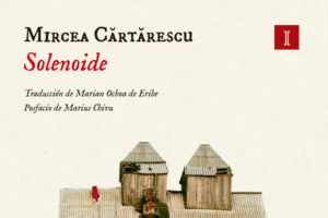 Mircea Cărtărescu: Solenoide