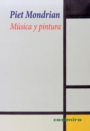 Piet Mondrian: Música y Pintura