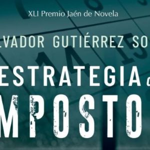 Salvador Gutiérrez Solís: La estrategia del impostor
