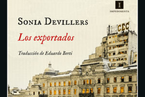 Sonia Devillers: Los exportados