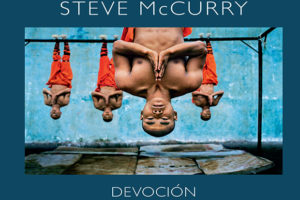 Steve McCurry: Devoción