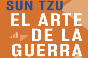 Sun Tzu: El arte de la guerra