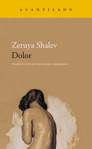 Zeruya Shalev: Dolor