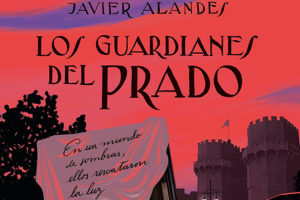 Javier Alandes: Los guardianes del Prado
