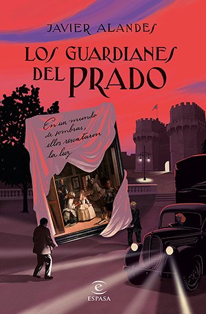 Javier Alandes: Los guardianes del Prado