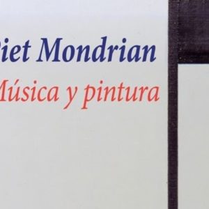 Piet Mondrian Música y pintura