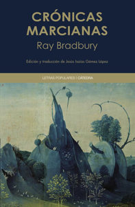 Ray Bradbury: Crónicas marcianas