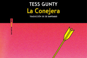 Tess Gunty: La Conejera