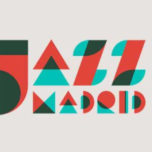 distritojazz-noticias-JazzMadrid 2017