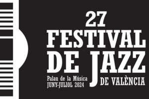 Chucho Valdés y Terri Lyne Carrington figuras del XXVII Festival de Jazz de Valencia