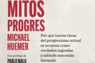 Michael Huemer: Mitos progres
