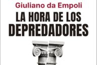 Giuliano da Empoli: La hora de los depredadores